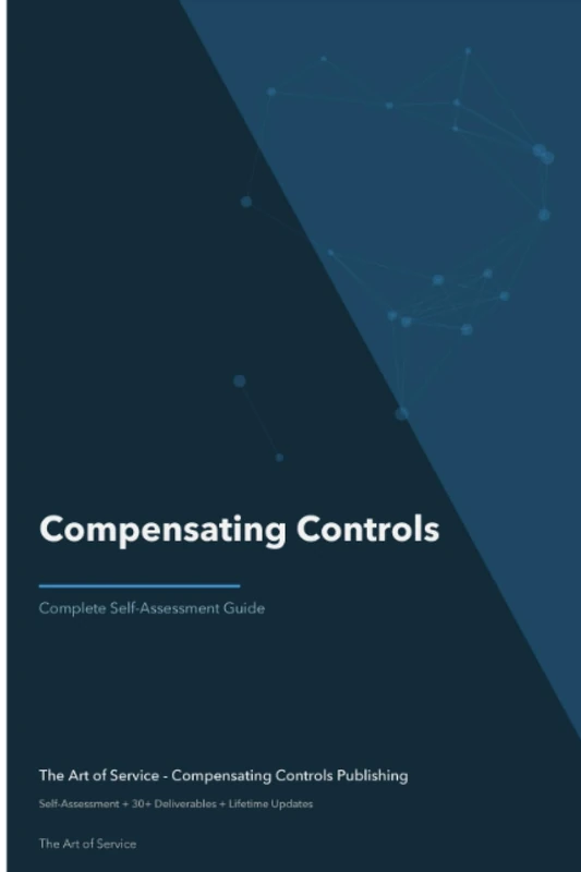 Compensating Controls A Complete Guide