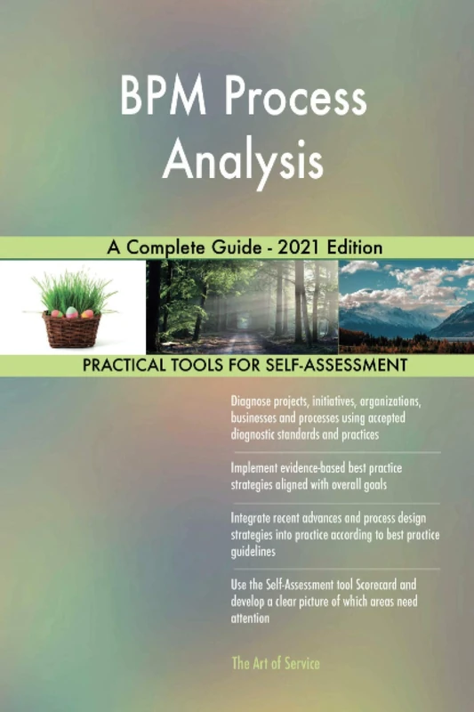 BPM Process Analysis A Complete Guide - 2021 Edition
