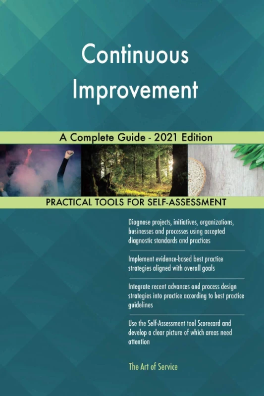 Continuous Improvement A Complete Guide - 2021 Edition