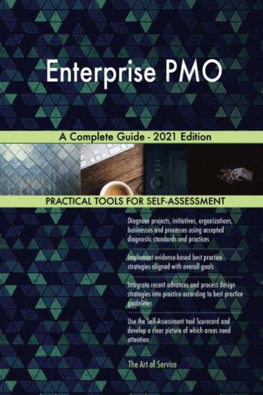 Enterprise PMO A Complete Guide - 2021 Edition