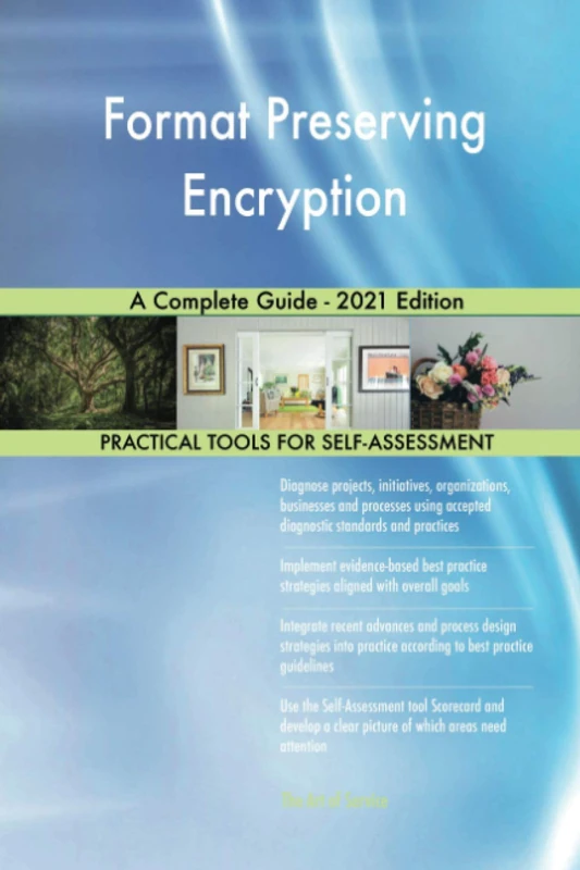 Format Preserving Encryption A Complete Guide - 2021 Edition