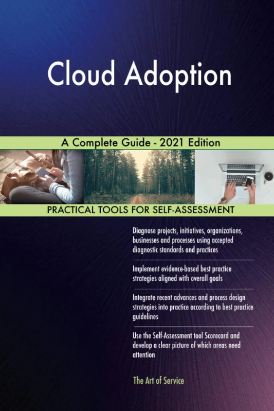 Cloud Adoption A Complete Guide - 2021 Edition