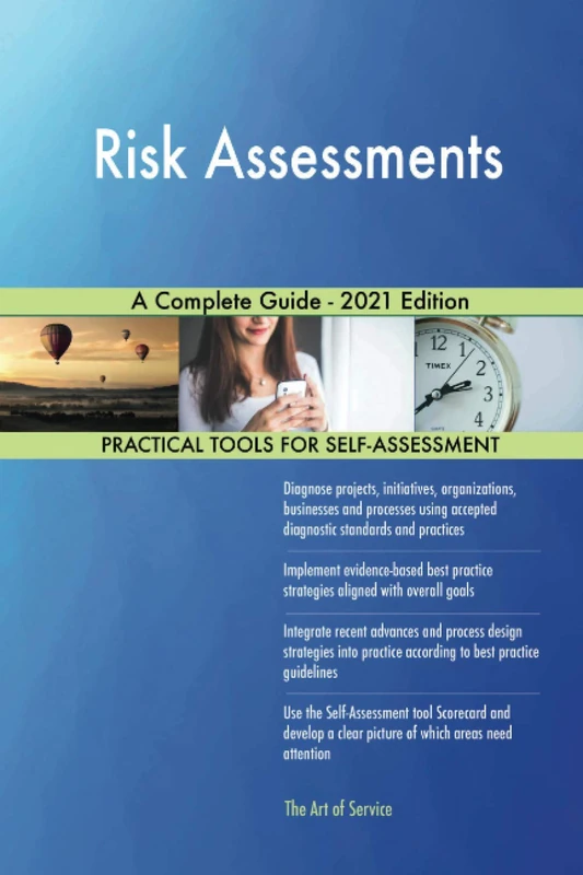 Risk Assessments A Complete Guide - 2021 Edition