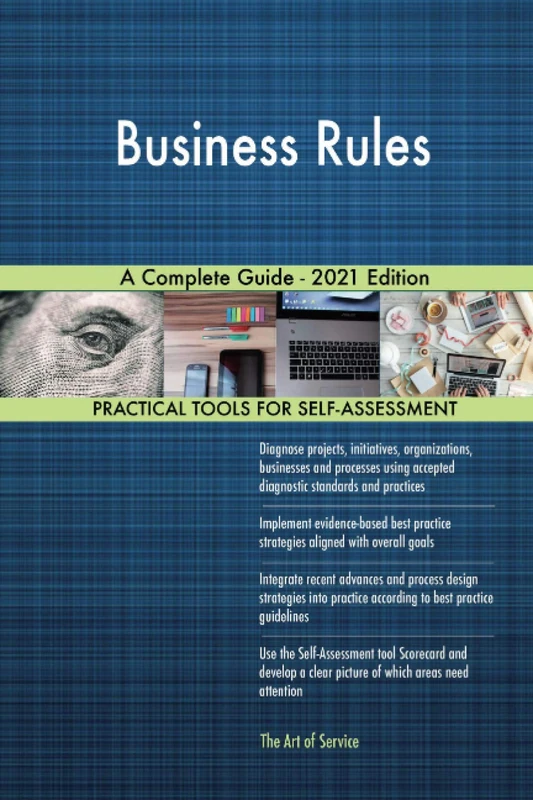 Business Rules A Complete Guide - 2021 Edition - Image 1
