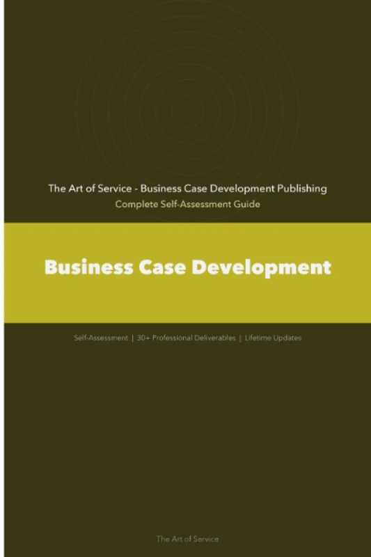Business Case Development A Complete Guide