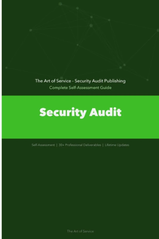 Security Audit A Complete Guide