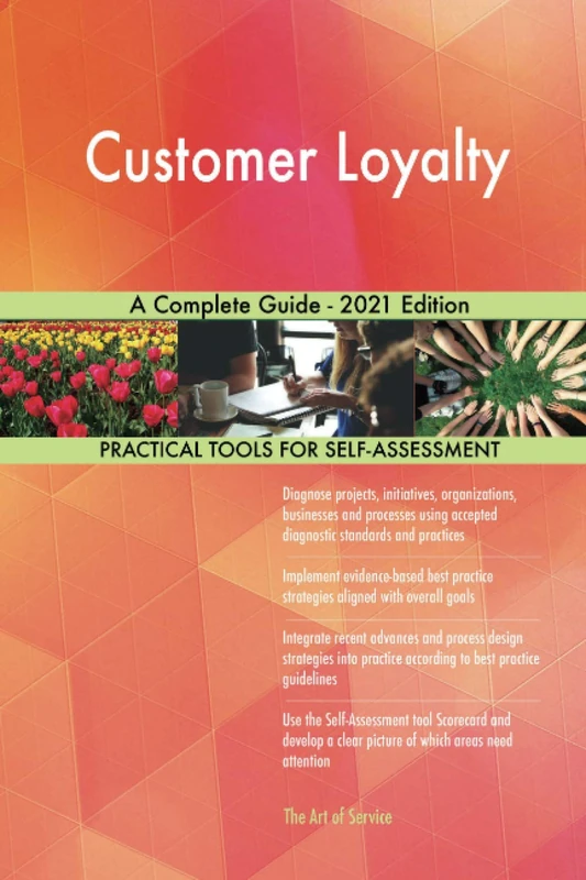 Customer Loyalty A Complete Guide - 2021 Edition - Image 1