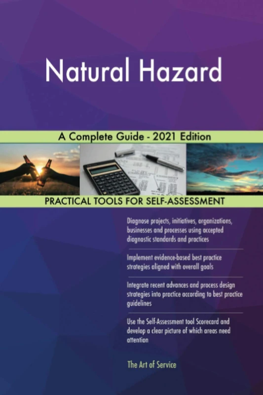 Natural Hazard A Complete Guide - 2021 Edition