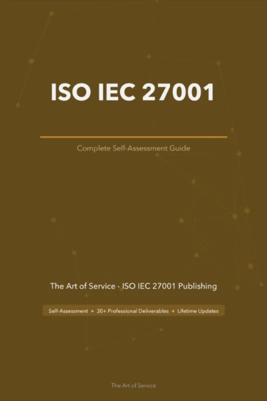 ISO IEC 27001 A Complete Guide