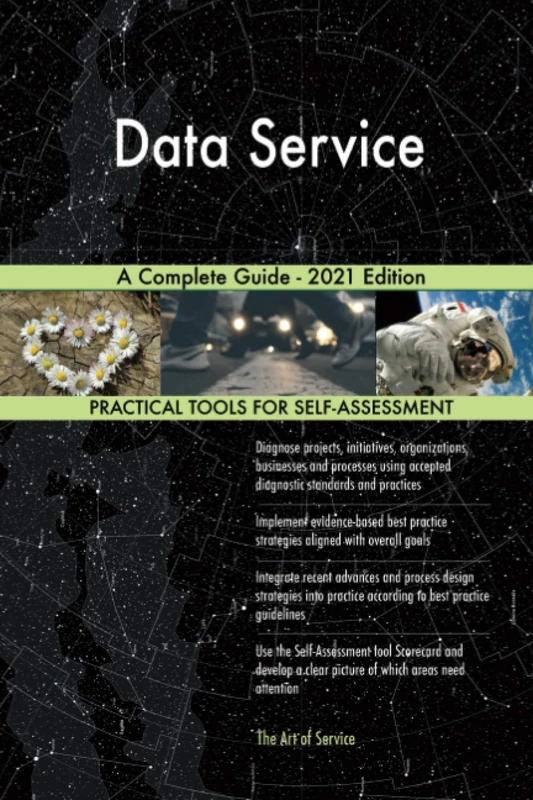 Data Service A Complete Guide - 2021 Edition