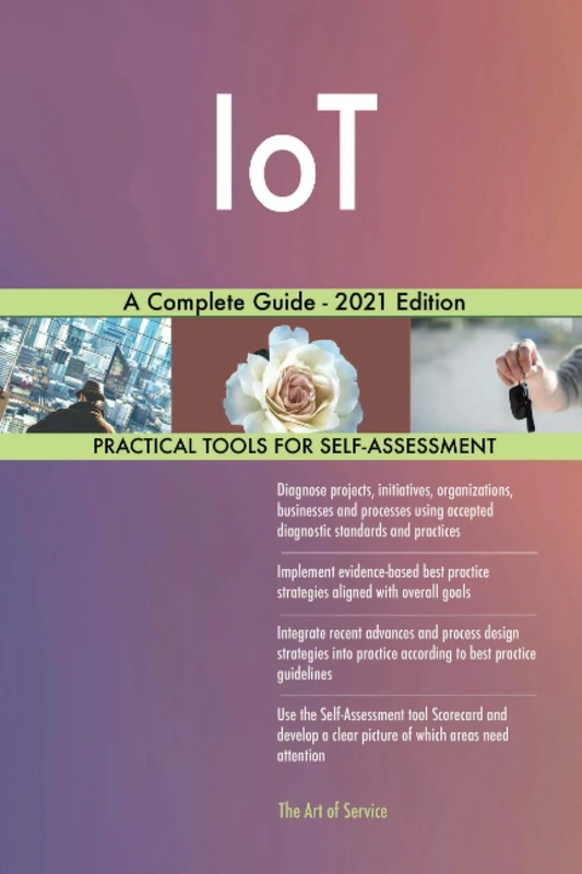 IoT A Complete Guide - 2021 Edition - Image 1