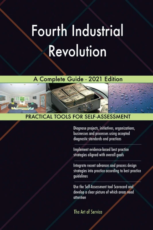 Fourth Industrial Revolution A Complete Guide - 2021 Edition - Image 1