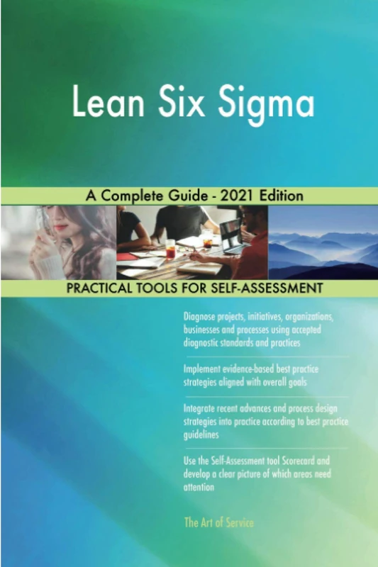 Lean Six Sigma A Complete Guide