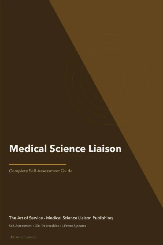 Medical Science Liaison A Complete Guide - 2021 Edition