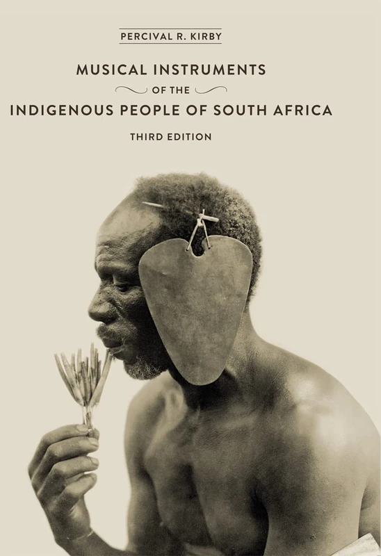 Musical Instruments of the Native People of South Africa