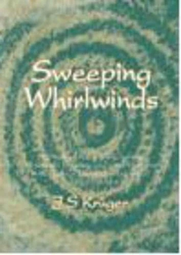 Sweeping Whirlwinds: A Study of Religious Change - Reformed Religion and Civil Religion in the City of Pretoria (Tswane) (1855 - 2000)