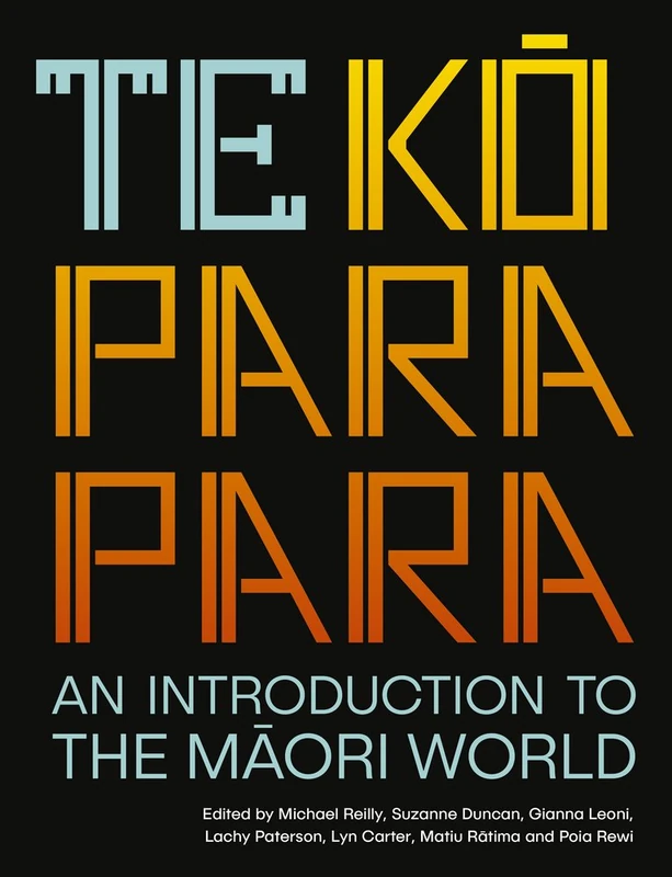 Te Kōparapara: An Introduction to the Māori World