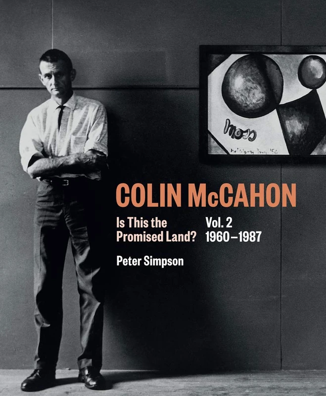 Colin McCahon: Vol.2 1960-1987