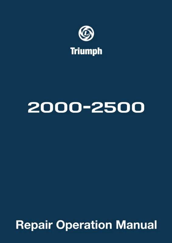 Triumph 2000-2500 Repair Operation Manual: AKM 3974 (Official Workshop Manuals)