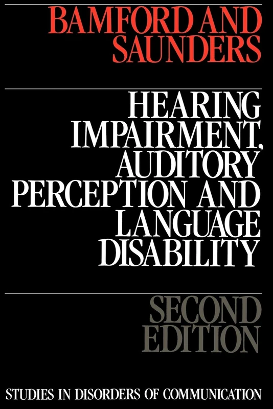 Hearing Impairment 2e (Studies in Disorders of Communication)