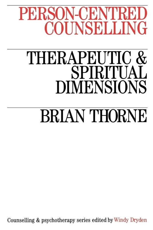 Person-centred Counselling: Therapeutic and Spiritual Dimensions (Counselling & Psychotherapy Series) - Image 1