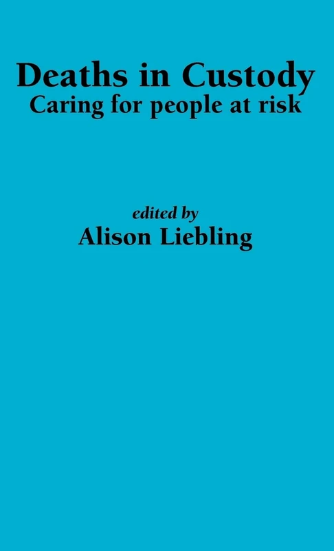 Deaths in Custody: Caring for People at Risk - Image 1