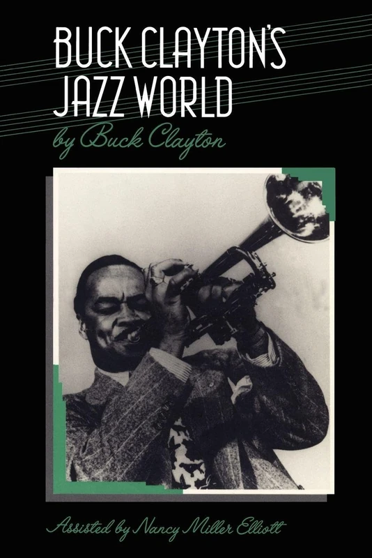Buck Clayton's Jazz World (Bayou Jazz Lives S.)