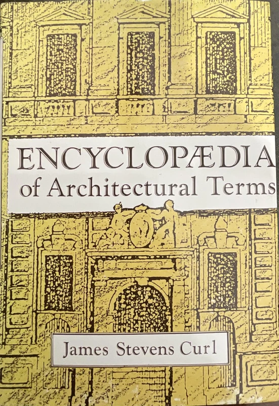 Encyclopaedia of Architectural Terms