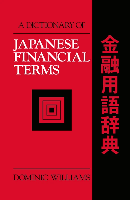 A Dictionary of Japanese Financial Terms