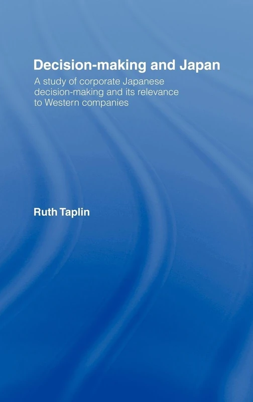Routledge Decision-Making & Japan - Corporate Study Book