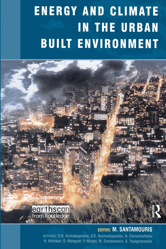 Routledge Energy and Climate in the Urban Built Environment