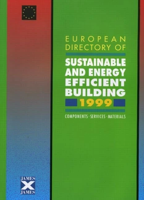 Routledge European Directory of Sustainable Building 1999