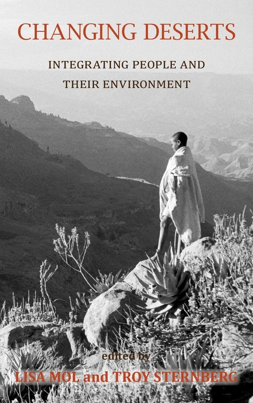 Changing Deserts: Integrating People and Their Environments