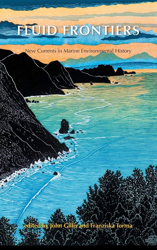 Fluid Frontiers: New Currents in Marine Environmental History - Image 1
