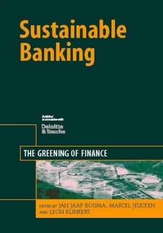 Sustainable Banking: The Greening of Finance