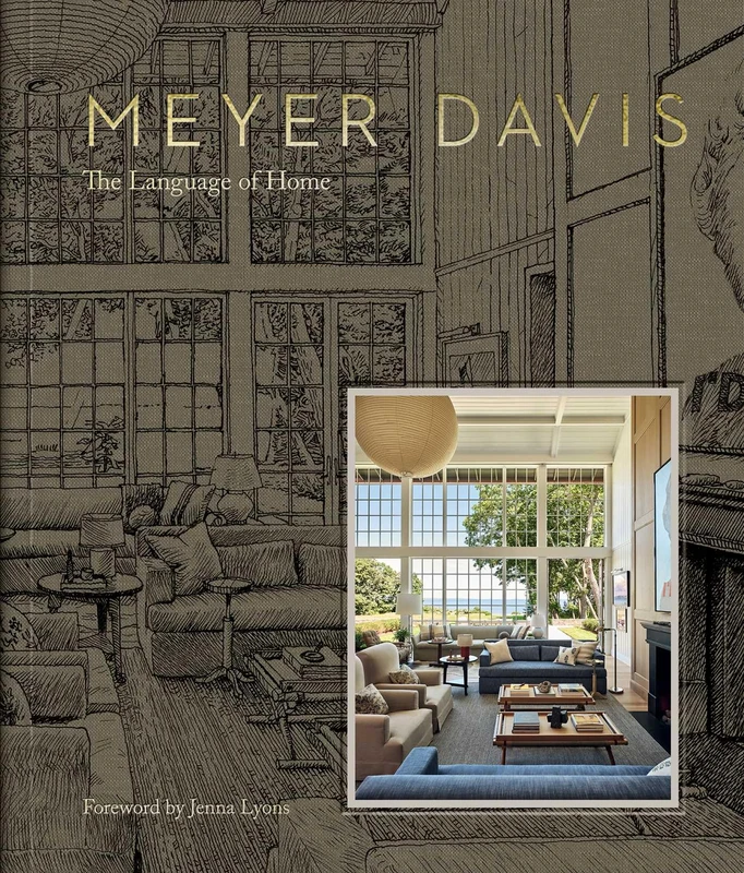 The Language of Home: Residences by Meyer Davis