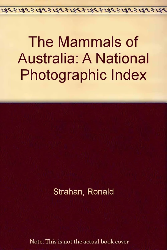 The Mammals of Australia: A National Photographic Index