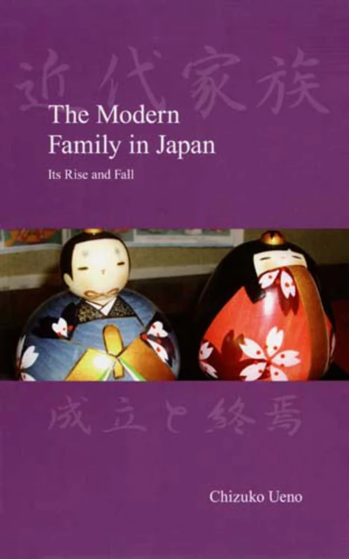 The Modern Family in Japan: Its Rise and Fall (Japanese Society Series) - Image 1