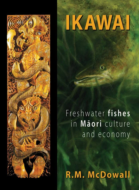 Ikawai: Freshwater Fishes in Maori Culture and Economy - Image 1