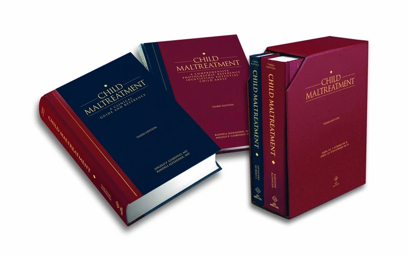 Child Maltreatment: A Clinical Guide and Photographic Reference: 2: 3rd Edition: A Clinical Guide and Photographic Reference: 2