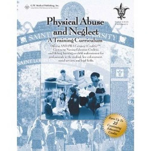 STM Learning Physical Abuse and Neglect Training Curriculum