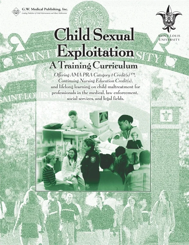 Child Sexual Exploitation: A Training Curriculum