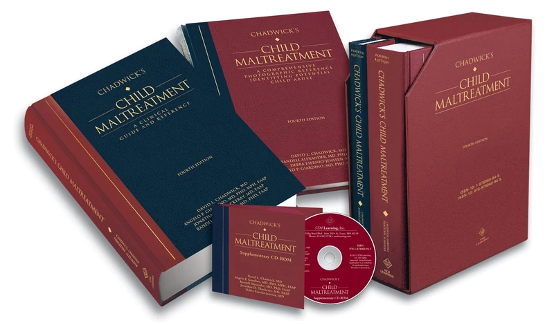 Chadwick's Child Maltreatment: A Clinical Guide and Reference and a Comprehensive Photographic Reference Identifying Potential Child Abuse