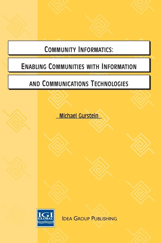 IGI Global Community Informatics - ICT Development Book