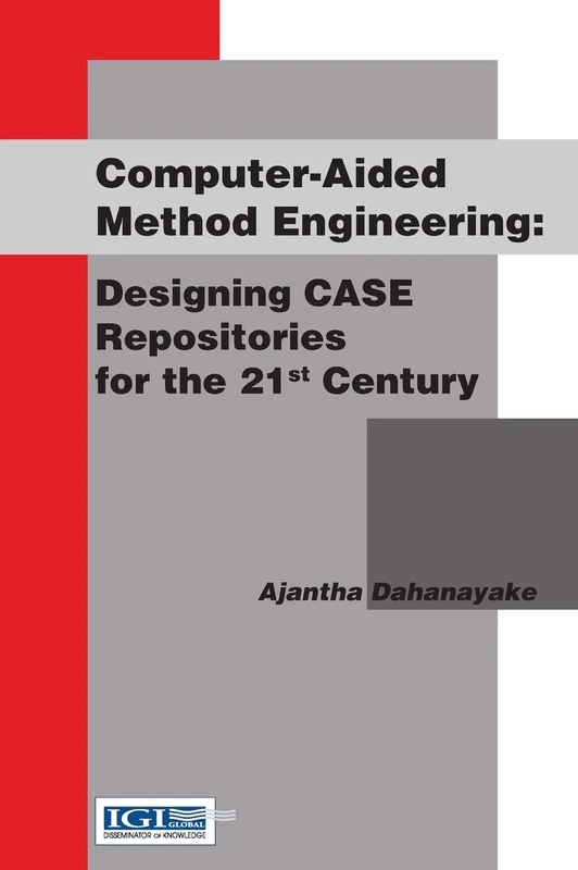 Computer-aided Method Engineering: Designing CASE Respositories for the 21st Century - Image 1