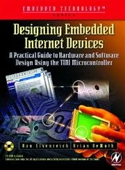 Designing Embedded Internet Devices (Embedded Technology)