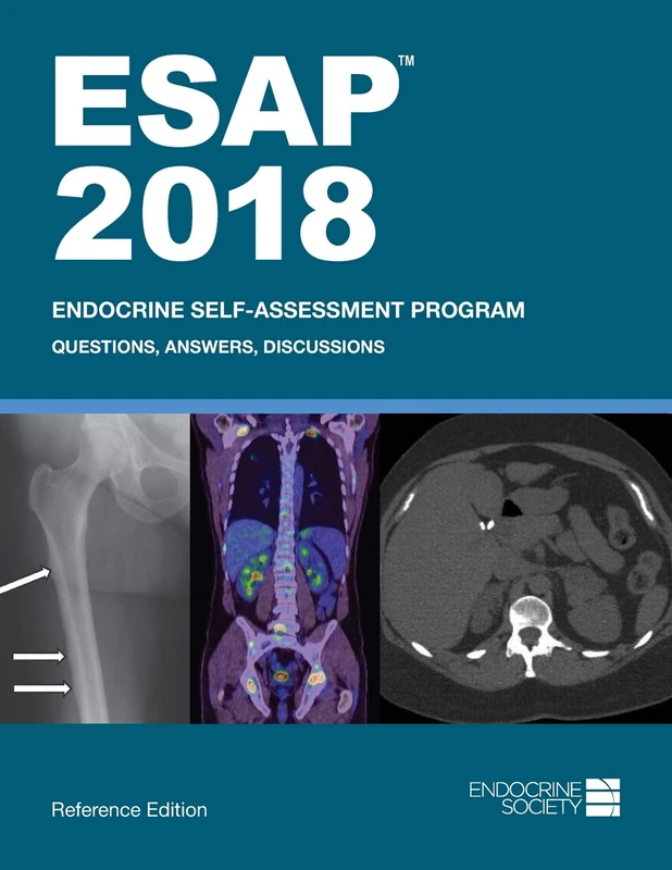 ESAP 2018: Endocrine Self-Assessment Program: Questions, Answers, Discussions, Reference Edition - Image 1