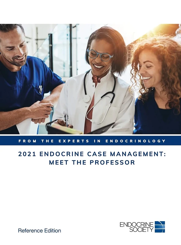 2021 Endocrine Case Management: Reference Edition