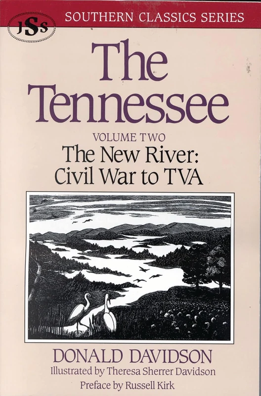 The Tennessee: The New River: Civil War to TVA (Southern Classics): 2 (Southern Classics Series) - Image 1