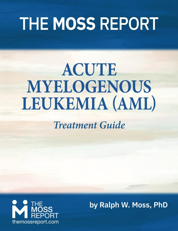 The Moss Report - Acute Myelogenous Leukemia (AML) Treatment Guide - Image 1